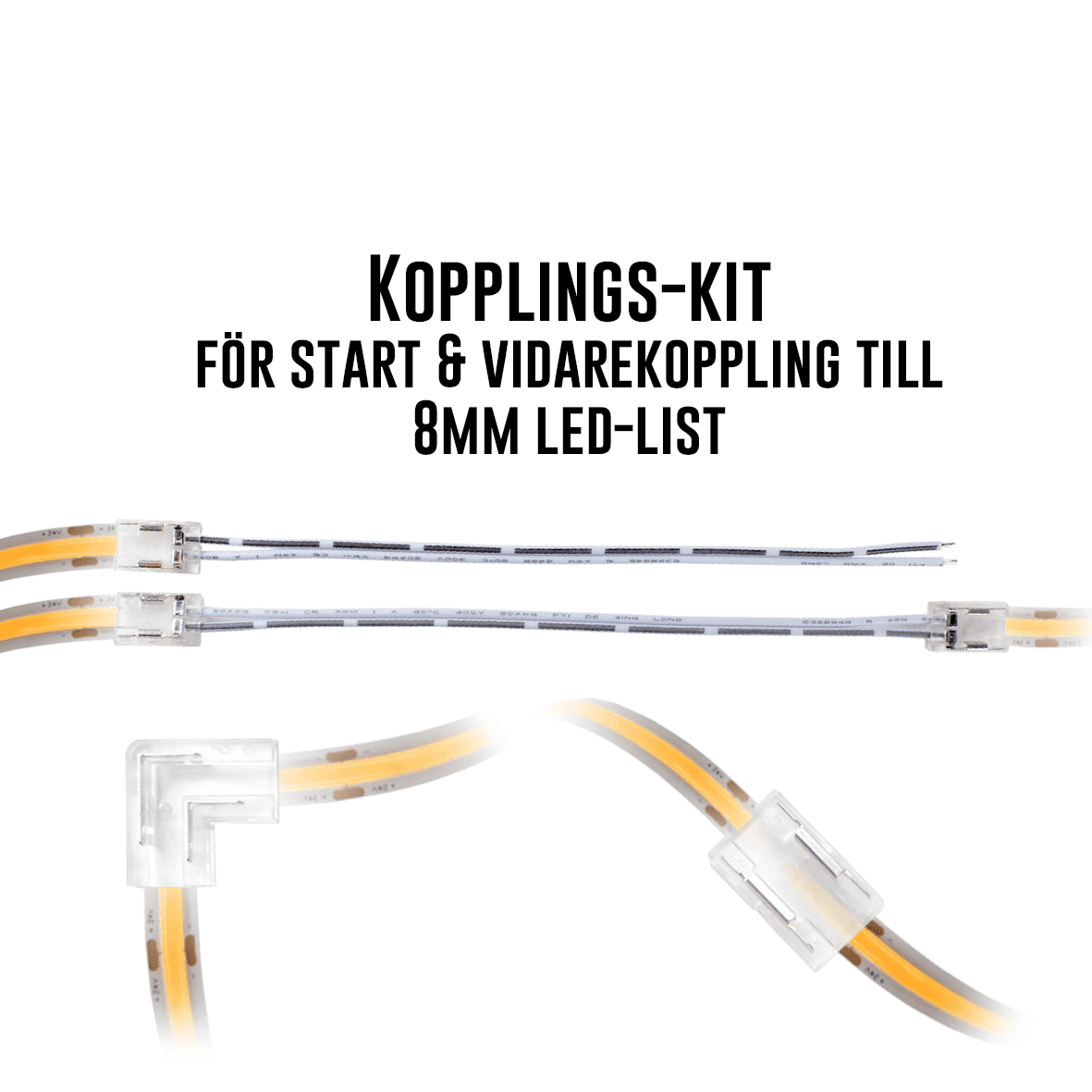 Tilslutningssæt til Cobby 8mm Fra Designlight - Pakken indeholder stik, der l&oslash;ser de fleste behov for installation af alle COBBY LED-strimler (12 eller 24V) med en bredde p&aring; 8 mm.